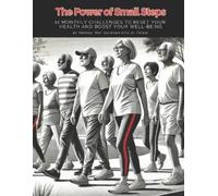 Matthew Max Sturdivant The Power of Small Steps (Tascabile)