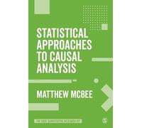 Matthew McBee Statistical Approaches to Causal Analysis (Tascabile)