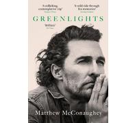 Matthew McConaughey Greenlights (Tascabile)
