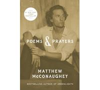 Matthew McConaughey Poems & Prayers (Copertina rigida)
