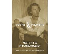 Matthew McConaughey Poems & Prayers (Copertina rigida) (PRESALE 16/09/2025)