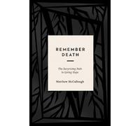 Matthew McCullough Remember Death (Tascabile)