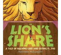Matthew McElligott The Lion's Share (Tascabile)