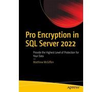 Matthew McGiffen Pro Encryption in SQL Server 2022 (Tascabile)