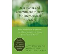 Matthew McKay Avigail L Acceptance and Commitment Therapy for Inter (Tascabile)