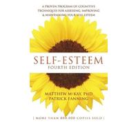 Matthew McKay Patrick Fanning Self-Esteem (Copertina rigida)