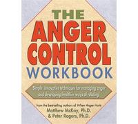 Matthew McKay The Anger Control Workbook (Tascabile)