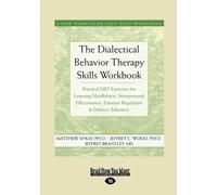 Matthew McKay The Dialectical Behavior Therapy Skills Workbook (Tascabile)