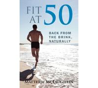 Matthew McLaughlin Fit at 50 (Tascabile)
