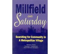 Matthew Melko Thomas E. Koebernick David Michael Ore Millfield on Sa (Tascabile)