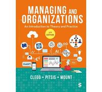 Matthew Mount Tyrone S. Pitsis Stewart R. Cl Managing and Organizati (Tascabile)