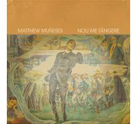 Matthew Muneses – Noli Me Tangere – CD