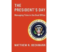 Matthew N. Beckmann The President's Day (Tascabile)