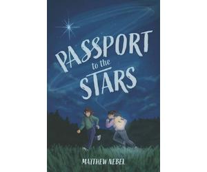Matthew Nebel Passport to the Stars (Tascabile)