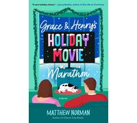 Matthew Norman Grace & Henry's Holiday Movie Marathon (Tascabile)