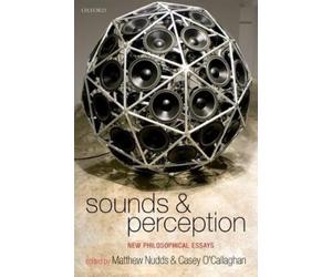 Matthew Nudds Sounds and Perception (Tascabile)