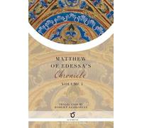Matthew of Edessa's Chronicle (Tascabile)