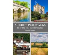 Matthew Ogborn Surrey Pub Walks (Tascabile) Pub Walks
