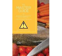 Matthew Okiroro The Master Guide to Food Safety (Tascabile)