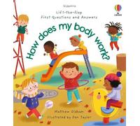 Matthew Oldham First Questions and Answers: How does my body (Libro di cartone)