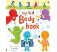Matthew Oldham My First Body Book (Libro di cartone) My First Books