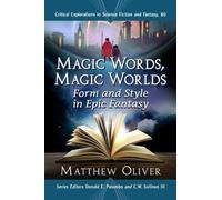 Matthew Oliver Magic Words, Magic Worlds (Tascabile)