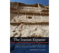 Matthew P. Canepa The Iranian Expanse (Copertina rigida)