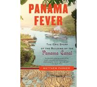 Matthew Parker Panama Fever (Tascabile)
