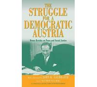 Matthew Paul Berg The Struggle for a Democratic Austria (Copertina rigida)