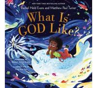 Matthew Paul Turner Rachel Held Evans What is God Like? (Copertina rigida)