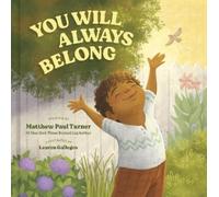 Matthew Paul Turner You Will Always Belong (Copertina rigida)