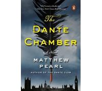Matthew Pearl The Dante Chamber (Tascabile)