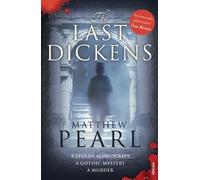 Matthew Pearl The Last Dickens (Tascabile)