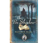 Matthew Pearl The Poe Shadow (Tascabile)