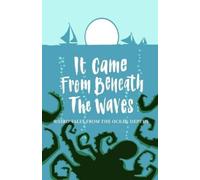 Matthew Pegg It Came from Beneath the Waves (Tascabile)