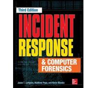 Matthew Pepe Kevin Mandia J Incident Response & Computer Forensics, (Tascabile)