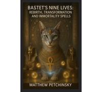 Matthew Petchinsky Bastet's Nine Lives (Tascabile) Apophis Magick