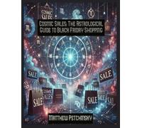 Matthew Petchinsky Cosmic Sales (Tascabile) Apophis's Astrology