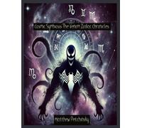 Matthew Petchinsky Cosmic Symbiosis (Tascabile) Apophis's Astrology