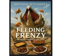 Matthew Petchinsky Feeding Frenzy (Tascabile)