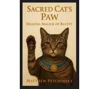 Matthew Petchinsky Sacred Cat's Paw (Tascabile)