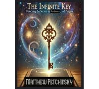 Matthew Petchinsky The Infinite Key (Tascabile) Apophis Reality Shifters
