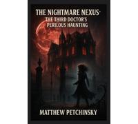 Matthew Petchinsky The Nightmare Nexus (Tascabile) Nightmare Mansion