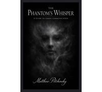 Matthew Petchinsky The Phantom's Whisper (Tascabile)