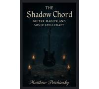 Matthew Petchinsky The Shadow Chord (Tascabile) Apophis Emo