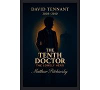 Matthew Petchinsky The Tenth Doctor (Tascabile)