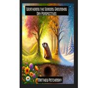 Matthew Petchinsky Weathering the Seasons (Tascabile) Apophis Groundhog