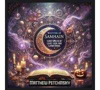 Matthew Petchinsky Whispers of Samhain (Tascabile) Apophis's Magick