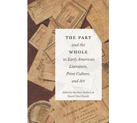 Matthew Pethers The Part and the Whole in Early American Literature, (Tascabile)