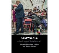 Matthew Phillips Cold War Asia (Copertina rigida)